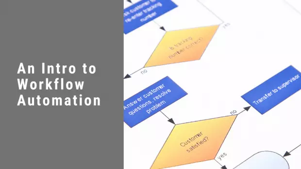 An Intro to Workflow Automation