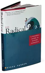 The Radical Leap, by Steve Farber