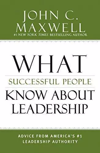 What Successful People Know About Leadership